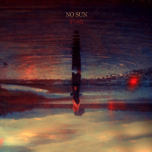 No Sun - Drown In You